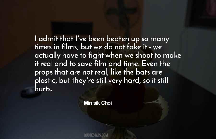 I'm Real Not Fake Quotes #355315