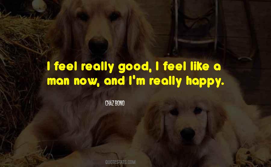 I'm Really Happy Quotes #206806