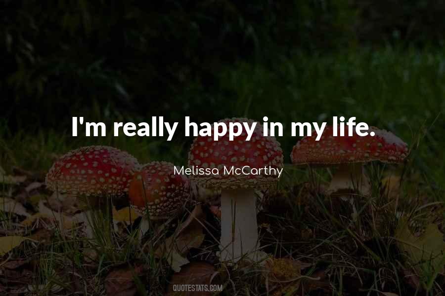 I'm Really Happy Quotes #261485