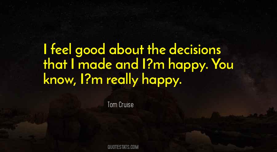 I'm Really Happy Quotes #301496