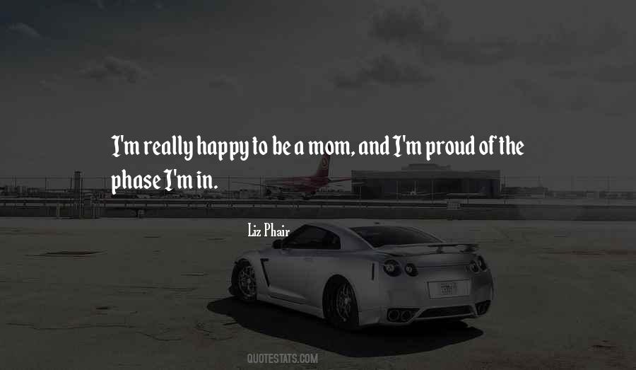 I'm Really Happy Quotes #893913