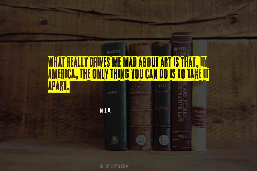 I'm Really Mad Quotes #1600976