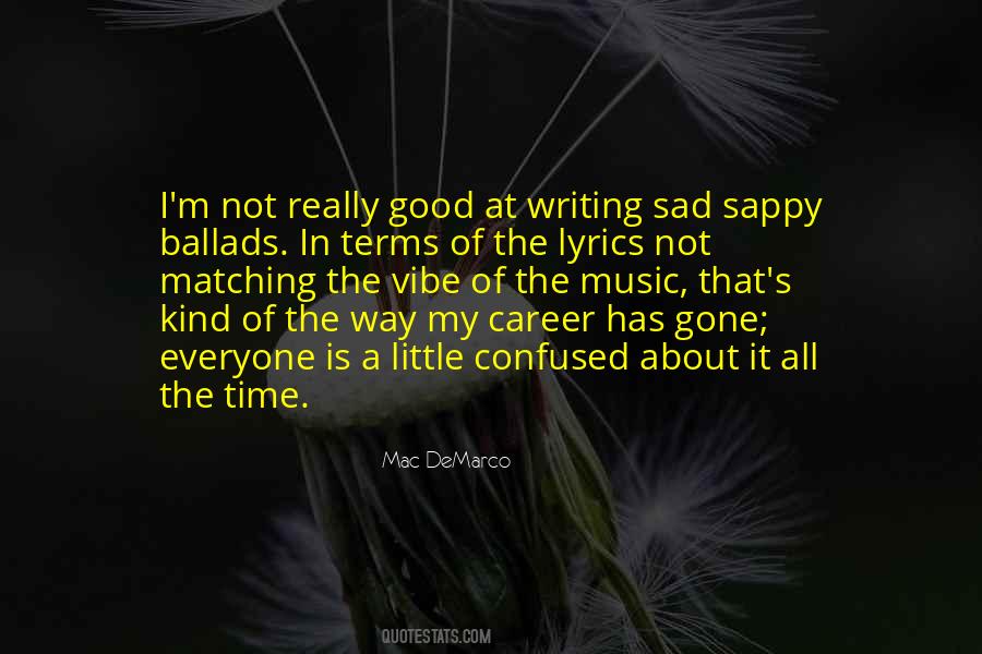 I'm Really Sad Quotes #1307305