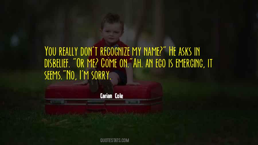 I'm Really Sorry Quotes #1339775