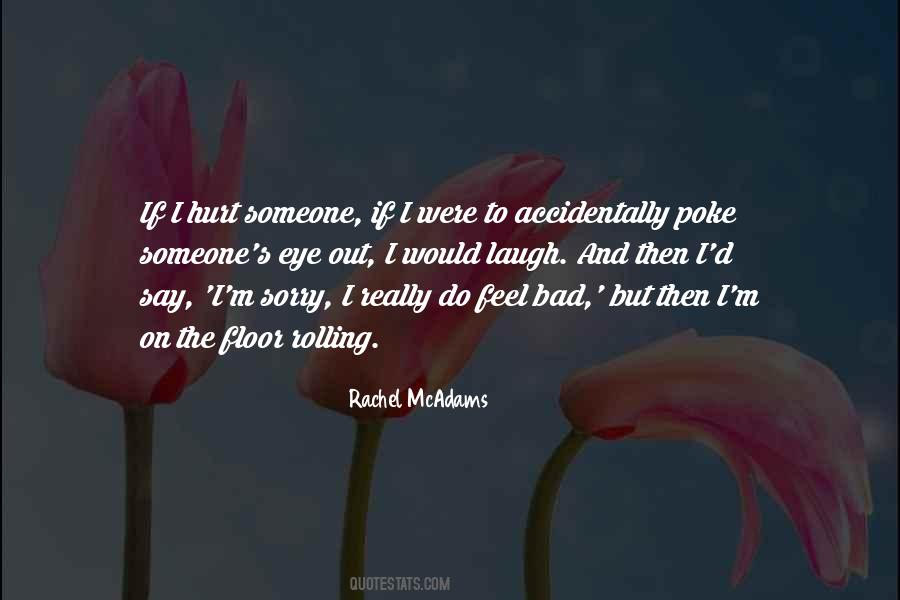 I'm Really Sorry Quotes #568716
