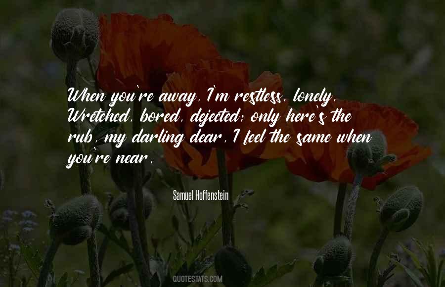 I'm Restless Quotes #1078989