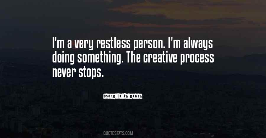 I'm Restless Quotes #1443661