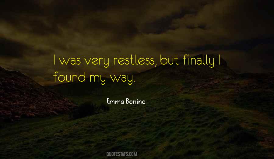 I'm Restless Quotes #279556