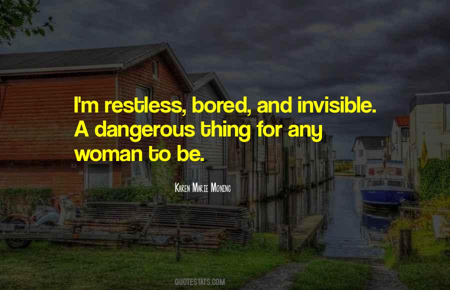 I'm Restless Quotes #648622