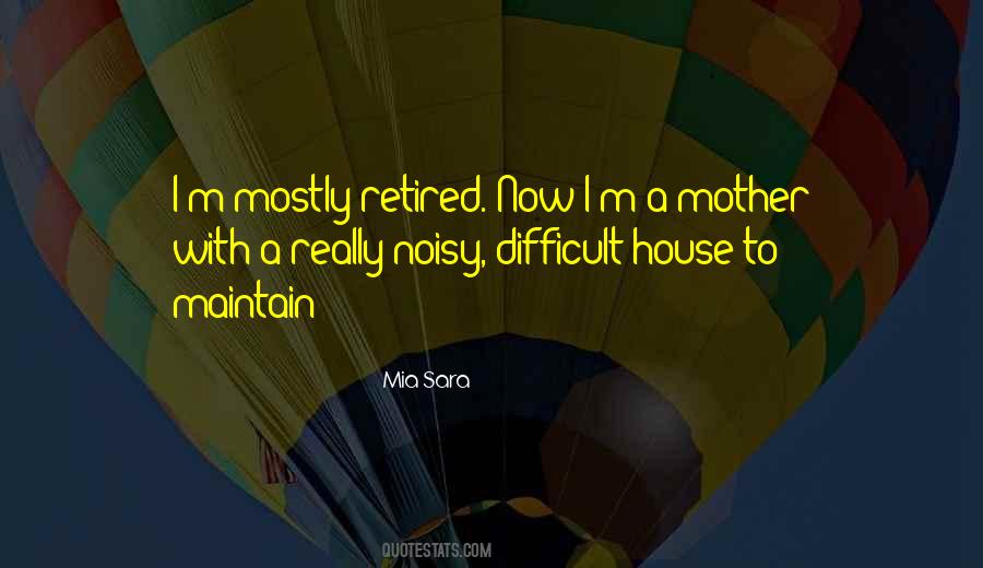 I'm Retired Quotes #1517427