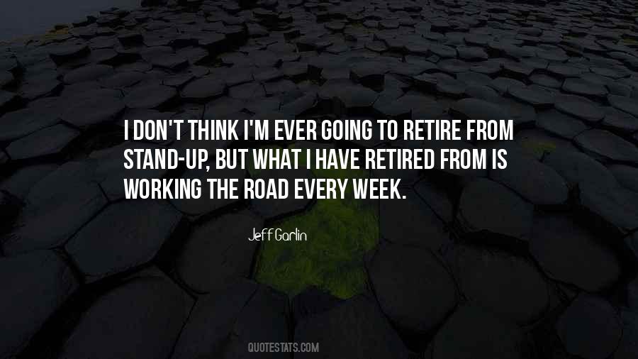 I'm Retired Quotes #219798