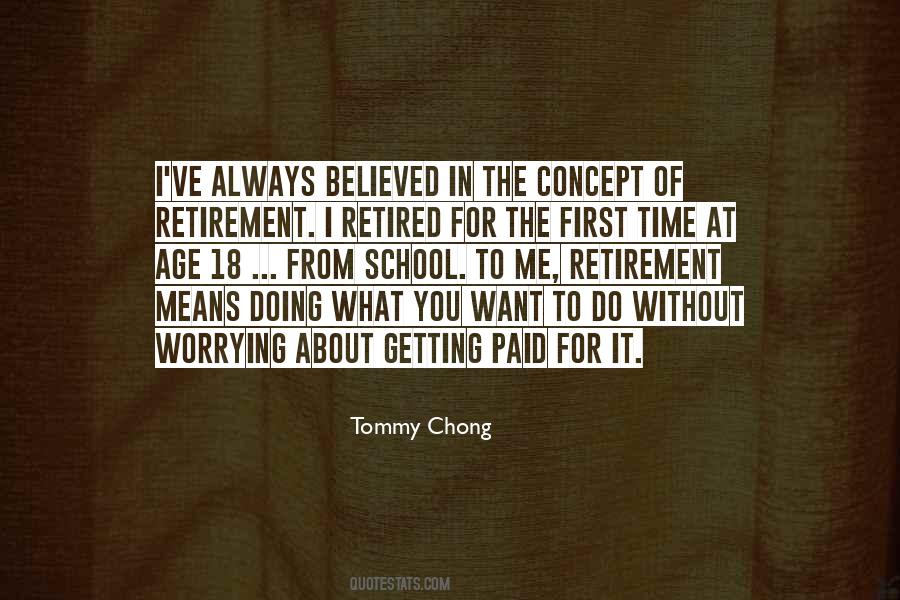 I'm Retired Quotes #45508