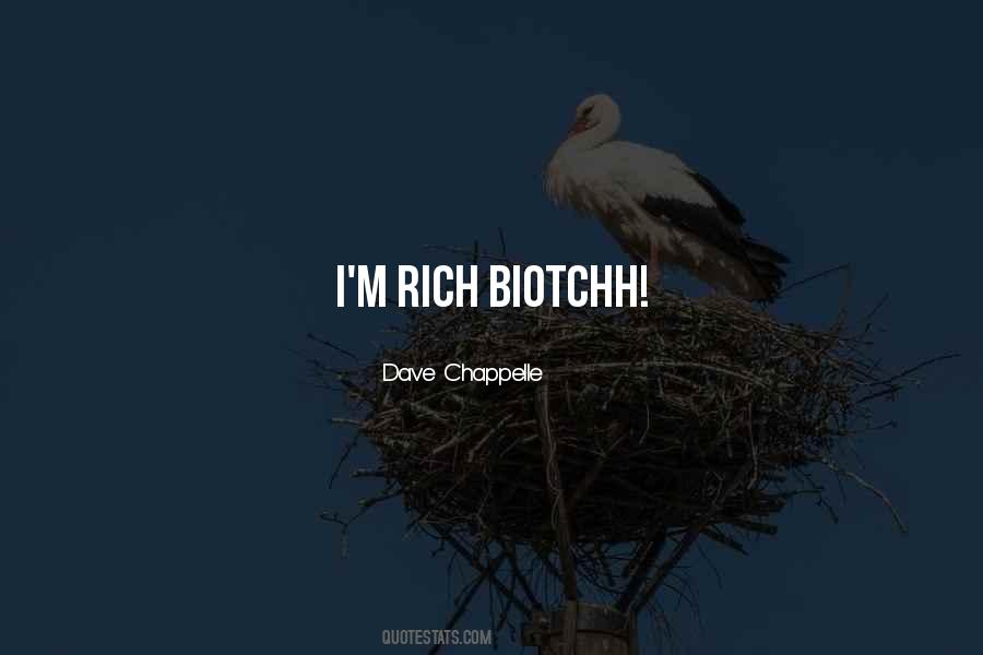 I'm Rich Quotes #1770019