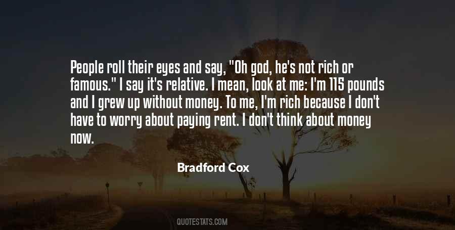 I'm Rich Quotes #24189