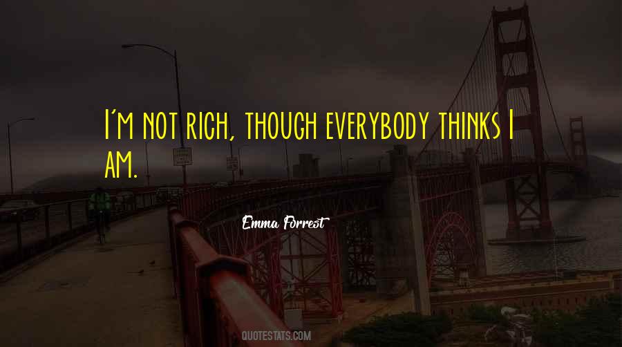 I'm Rich Quotes #391374