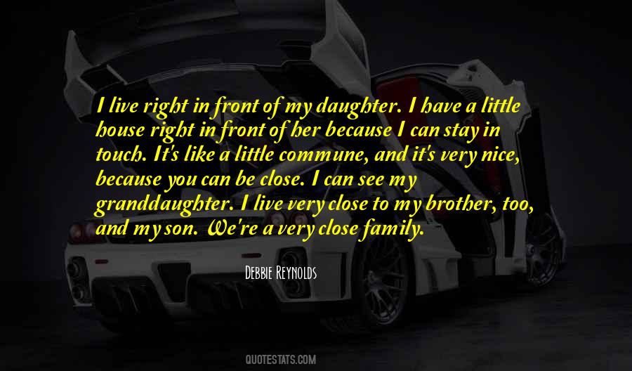 I'm Right In Front Of You Quotes #1798351