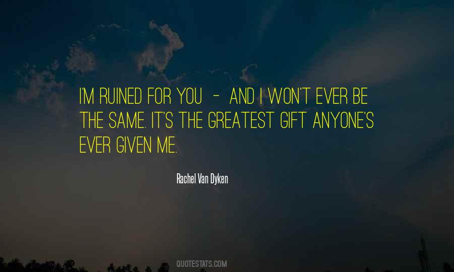 I'm Ruined Quotes #1086147