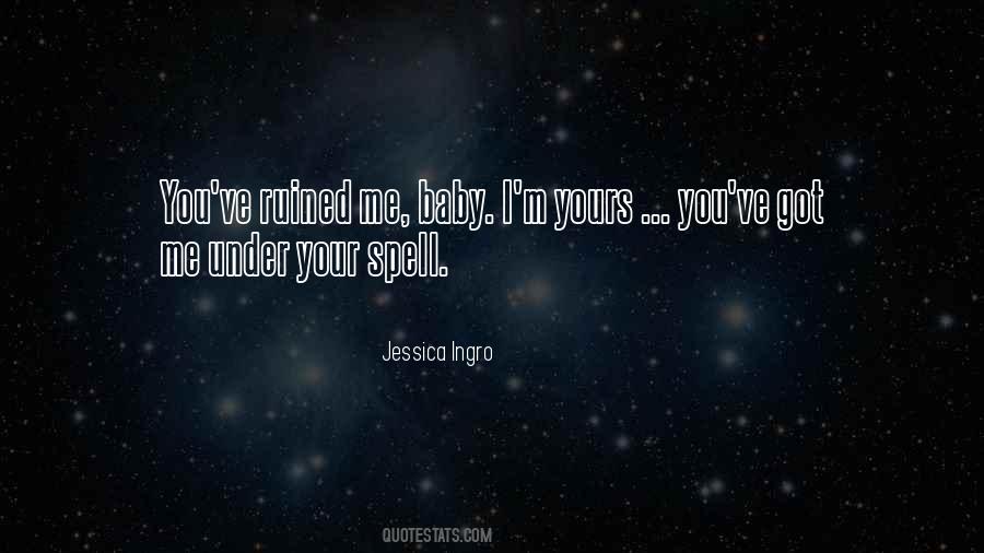 I'm Ruined Quotes #1093934