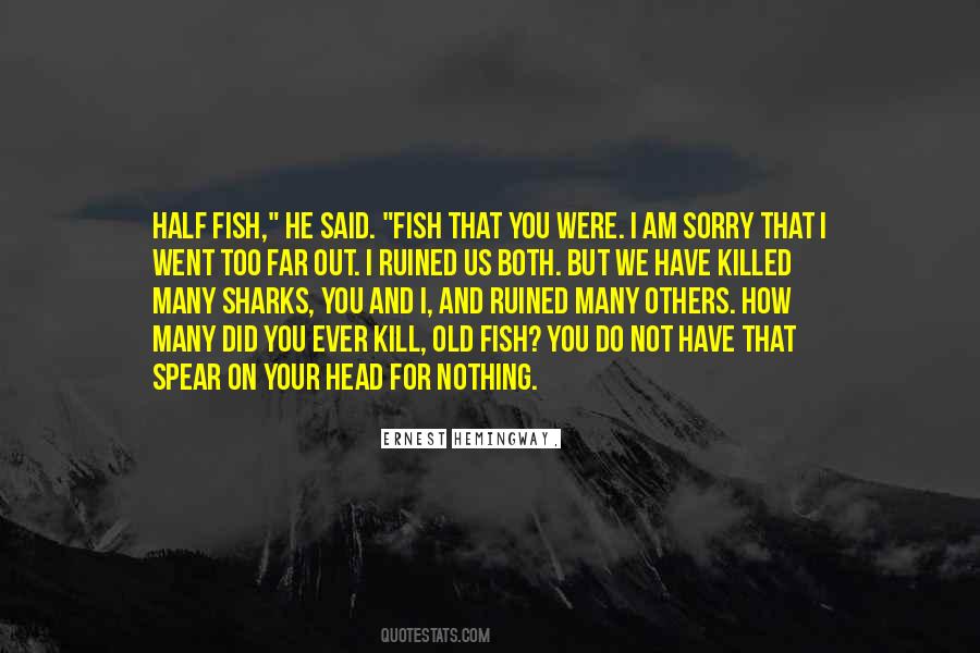 I'm Ruined Quotes #122697