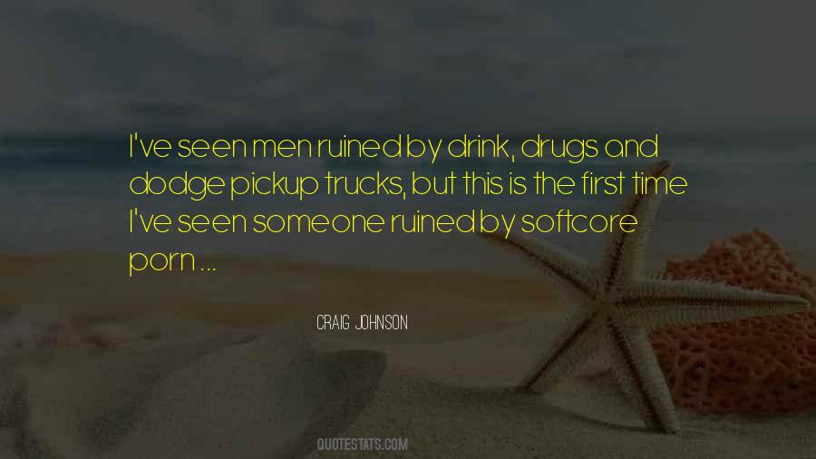 I'm Ruined Quotes #157253