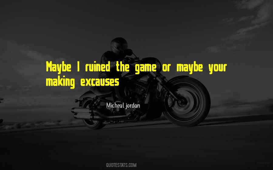 I'm Ruined Quotes #366805