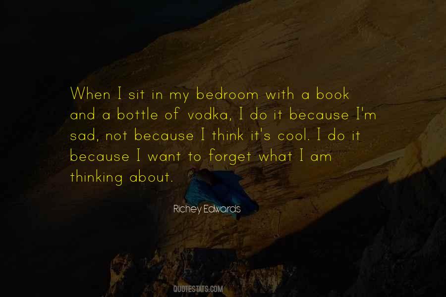 I'm Sad Quotes #1371516