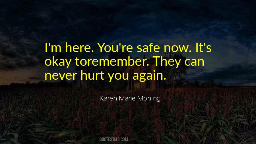 I'm Safe Quotes #256334