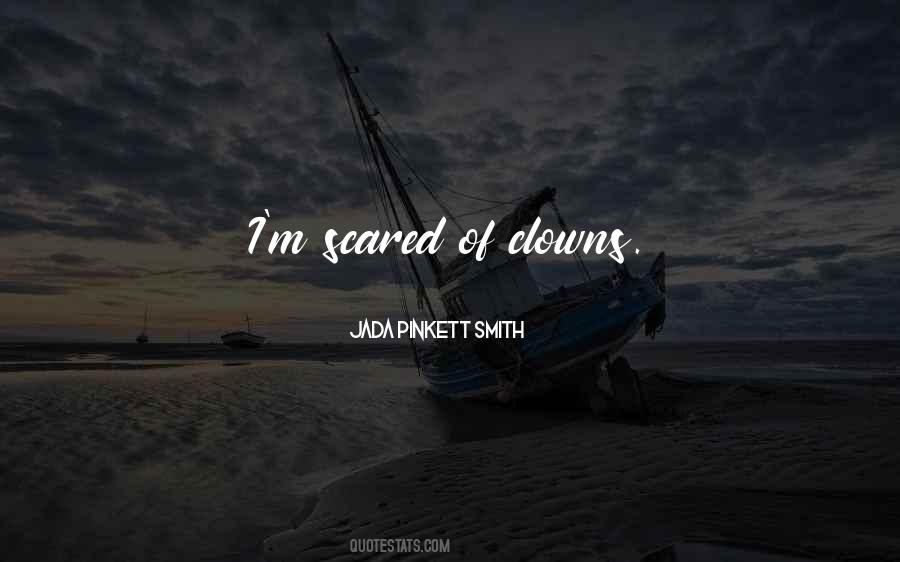 I'm Scared Quotes #992225