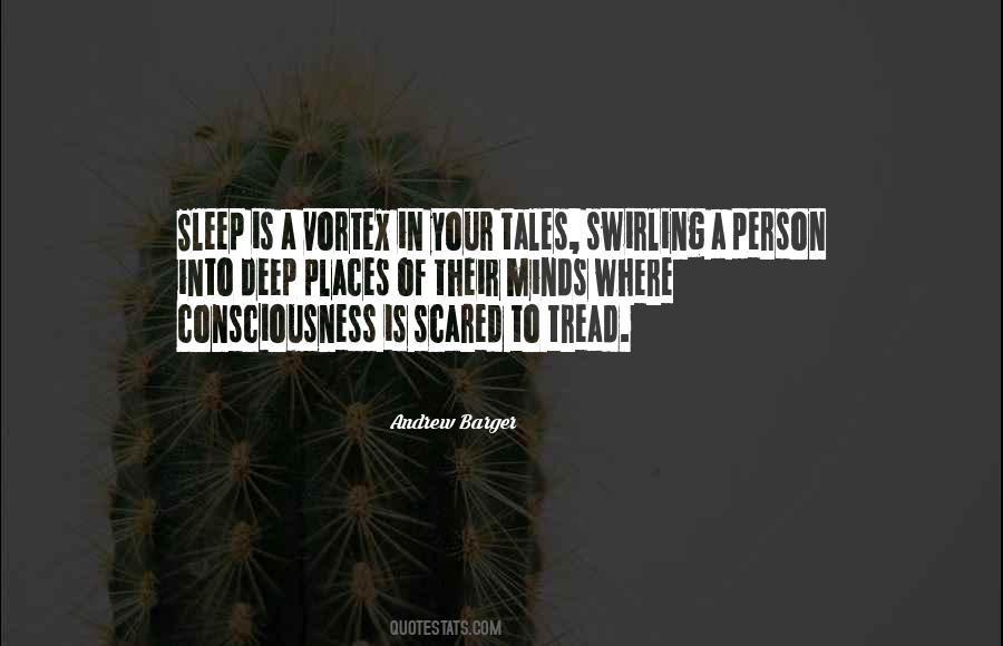 I'm Scared To Sleep Quotes #268978