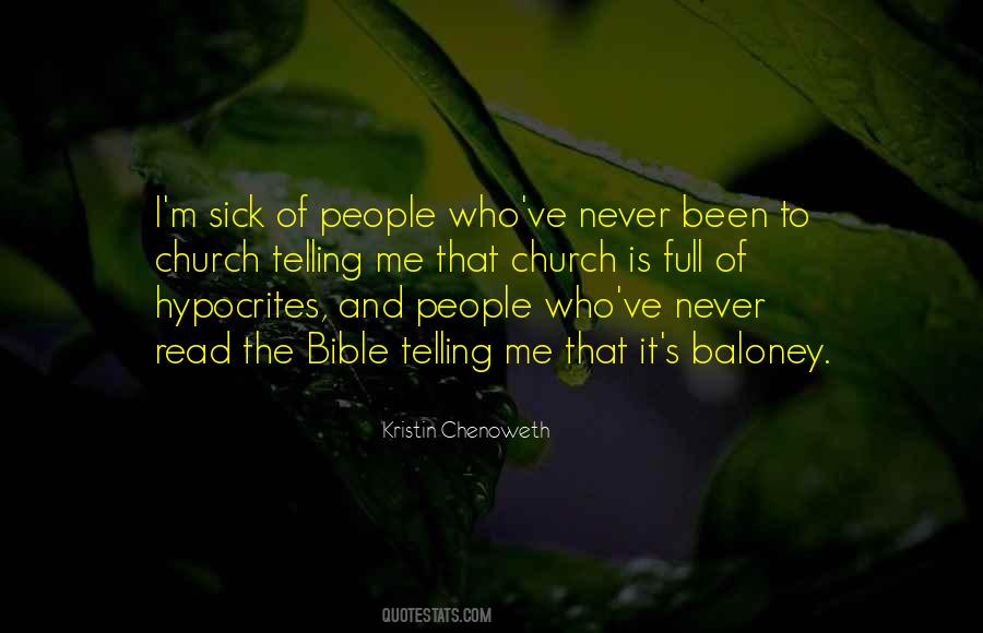 I'm Sick Quotes #1422124