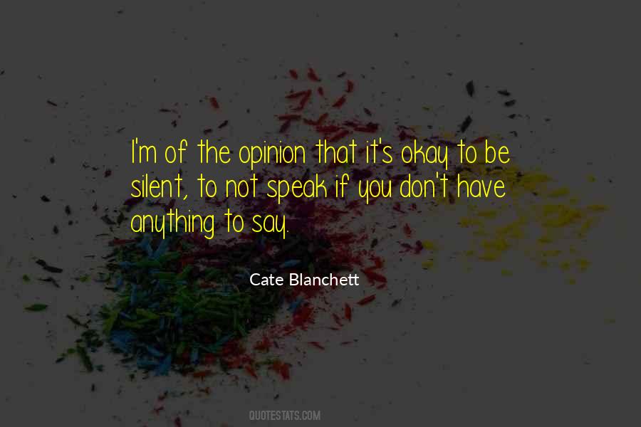 I'm Silent Quotes #1282086