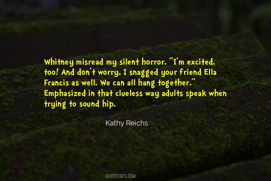 I'm Silent Quotes #134642