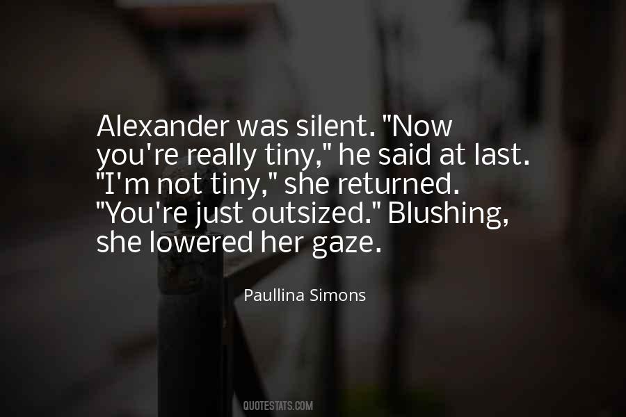 I'm Silent Quotes #450385