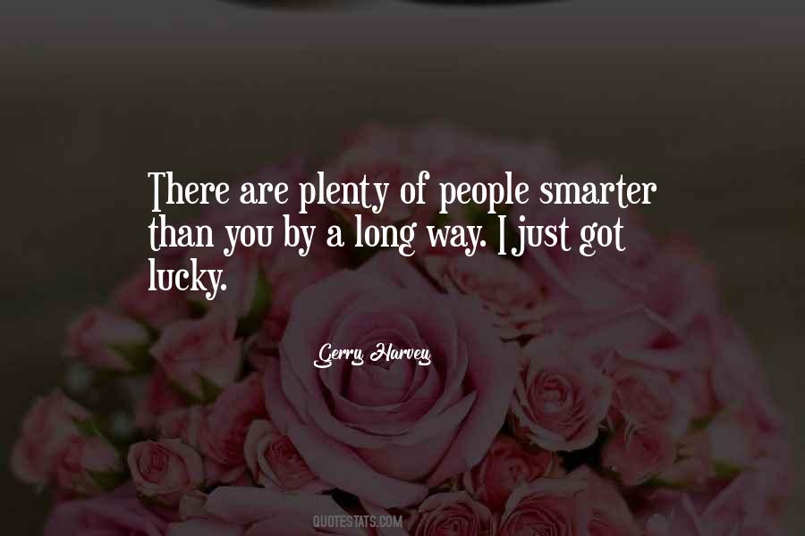 I'm Smarter Quotes #127666