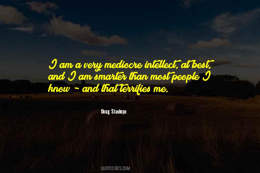 I'm Smarter Quotes #72429