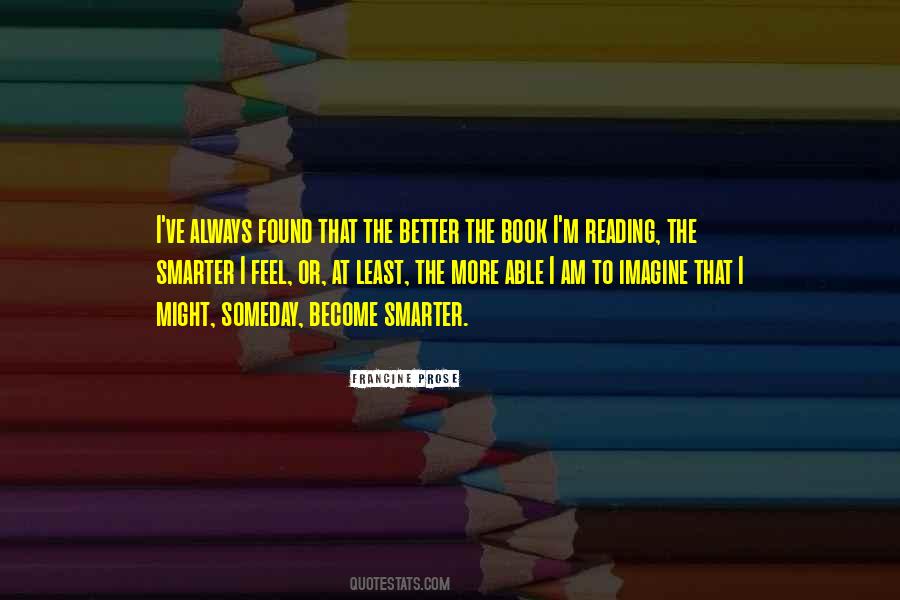 I'm Smarter Quotes #94671