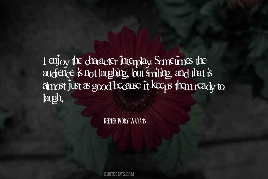 I'm Smiling But Quotes #1109829