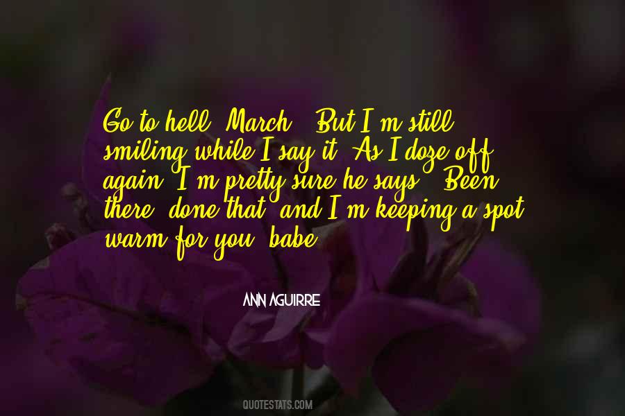 I'm Smiling But Quotes #1159248
