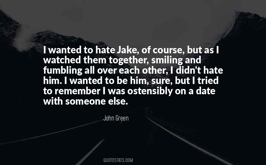 I'm Smiling But Quotes #1342713