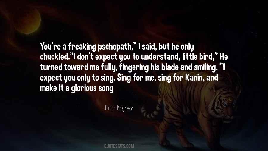 I'm Smiling But Quotes #1528581