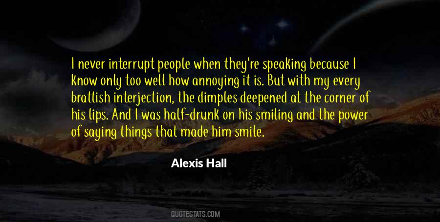 I'm Smiling But Quotes #1561072