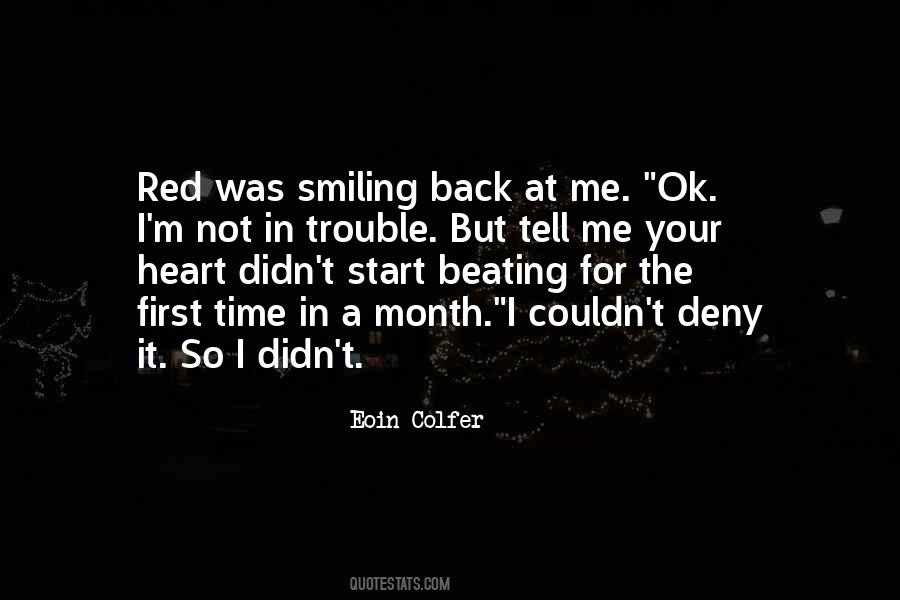 I'm Smiling But Quotes #1566469