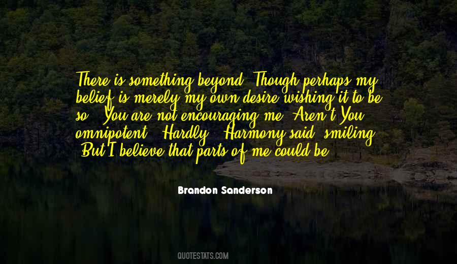 I'm Smiling But Quotes #198690