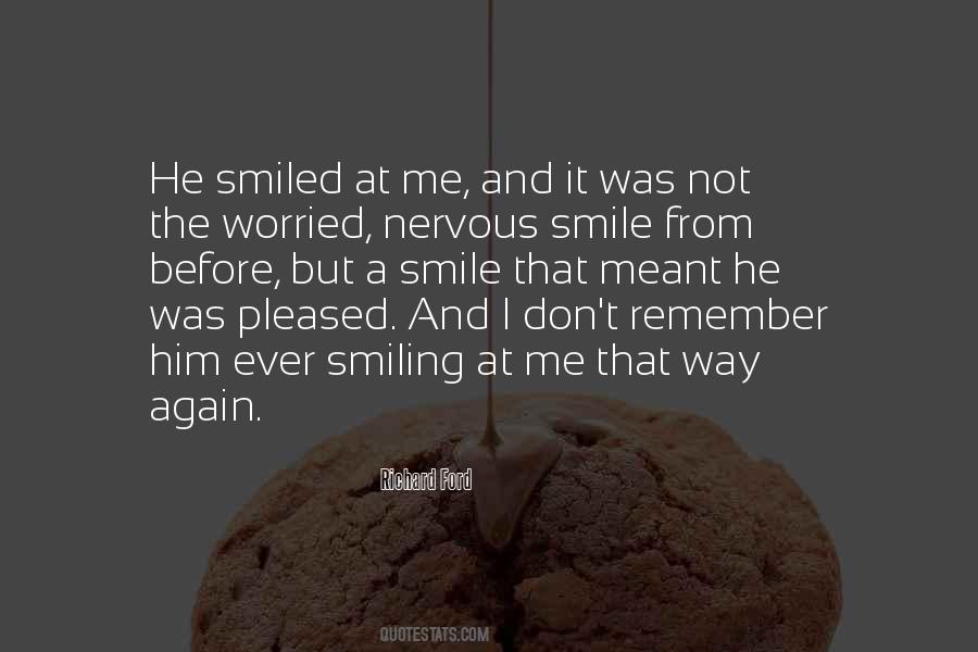 I'm Smiling But Quotes #402059