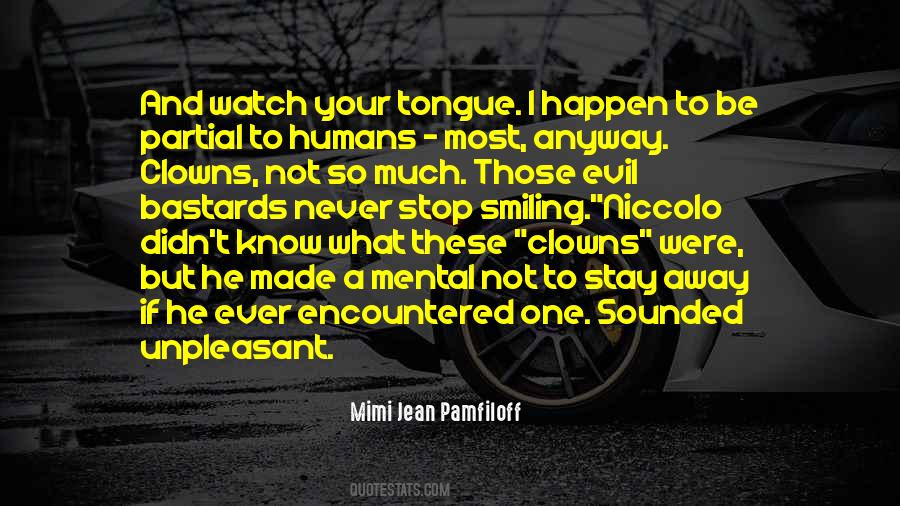 I'm Smiling But Quotes #58590