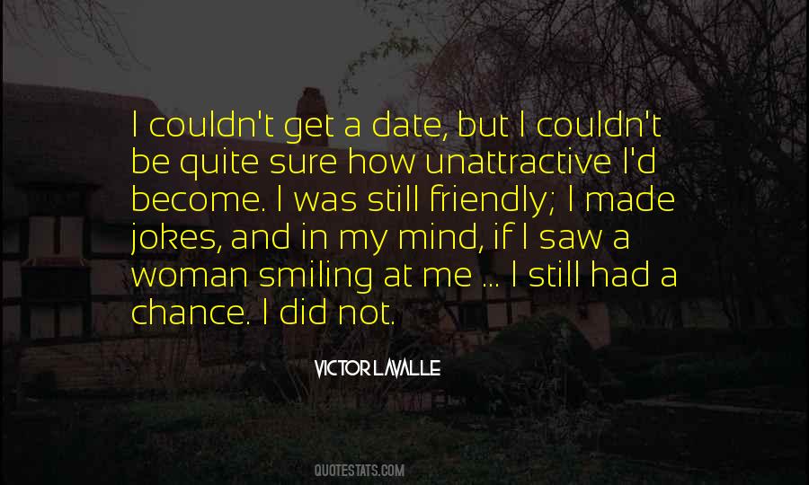 I'm Smiling But Quotes #878356