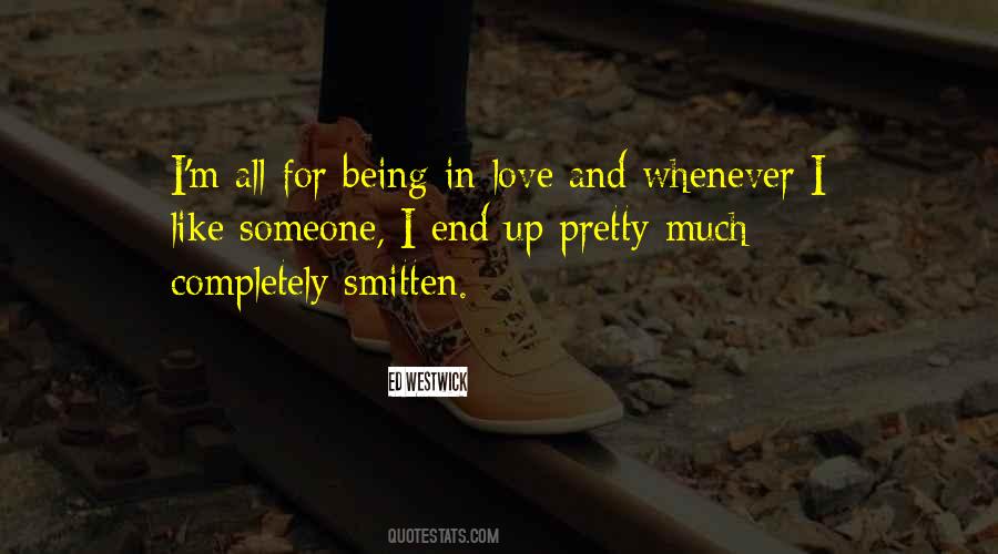I'm Smitten Quotes #1763281