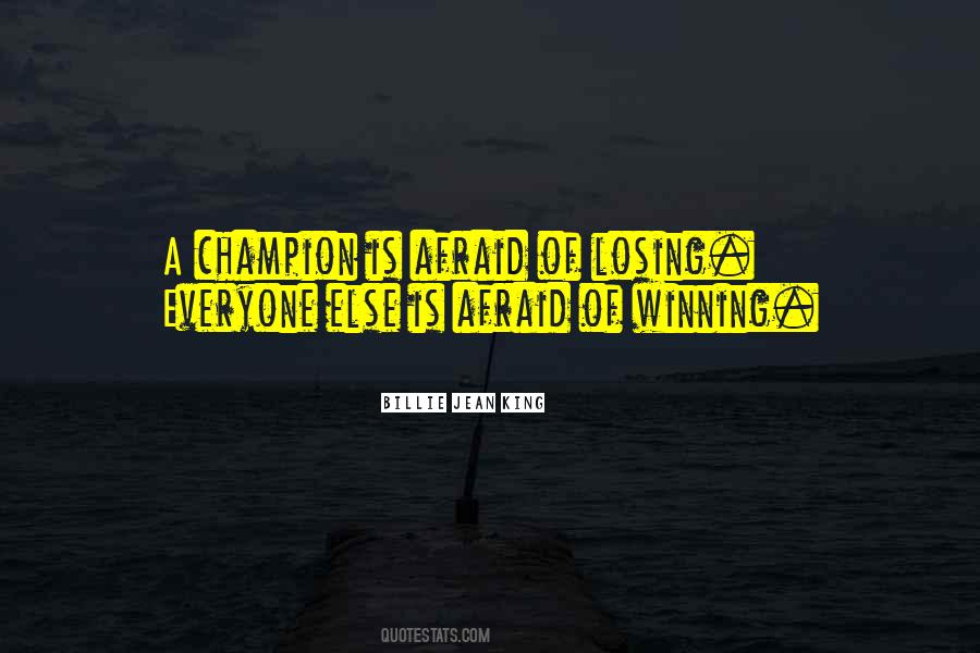 I'm So Afraid Of Losing You Quotes #5322