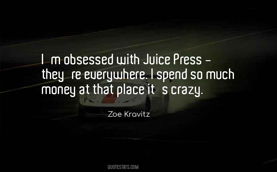 I'm So Crazy Quotes #1064609