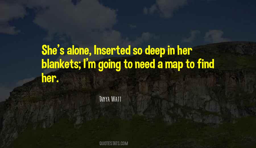 I'm So Deep Quotes #1101283